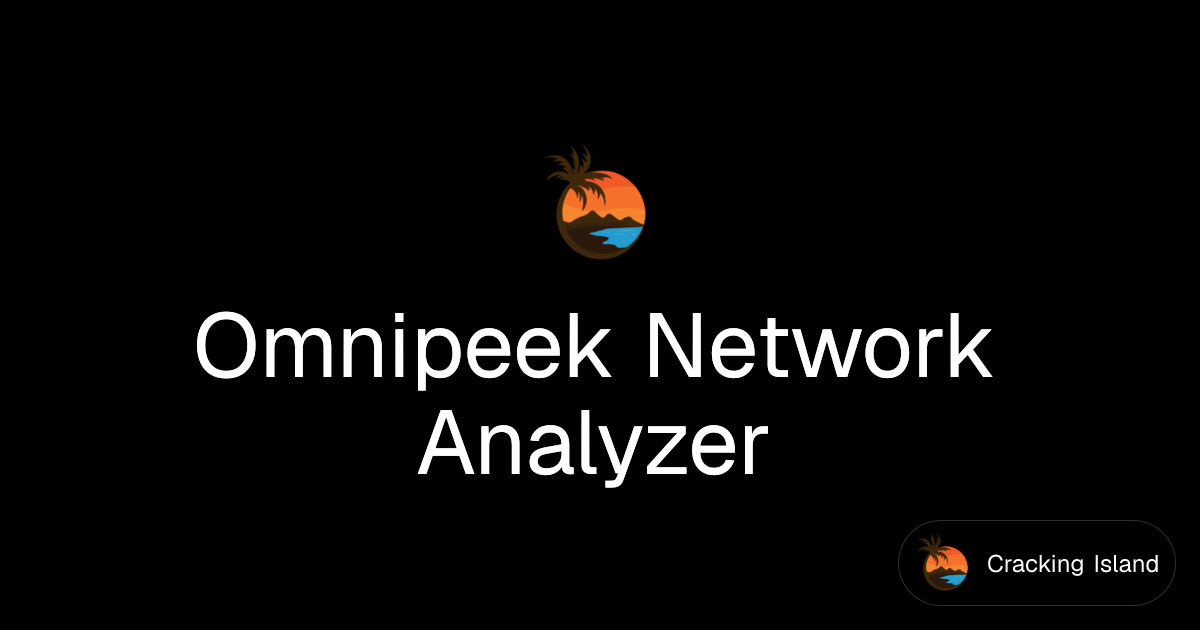 Omnipeek Network Analyzer | Cracking Island